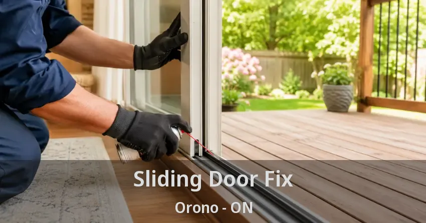 Sliding Door Fix Orono - ON